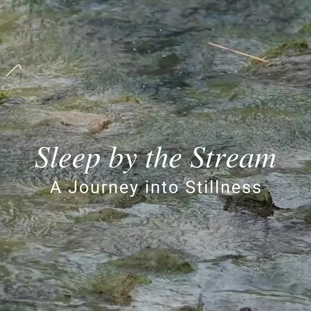 Streamside Lullaby