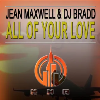 All of Your Love by Jean Maxwell