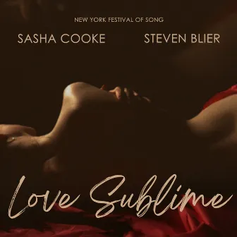 Love Sublime by Steven Blier