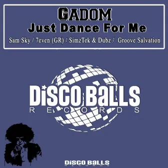 Just Dance For Me by Gadom