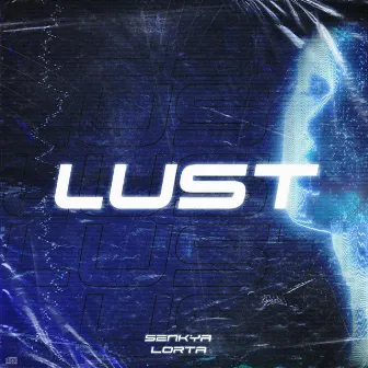 Lust by Lorta