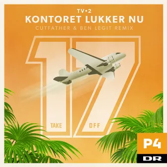 Kontoret Lukker Nu (Cutfather & Ben Remix) by Cutfather