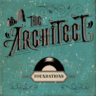 Foundations by The Architect