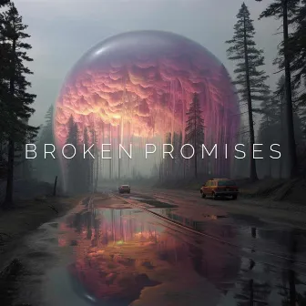 Broken Promises by Trent Monroe