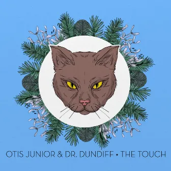 The Touch by Otis Junior