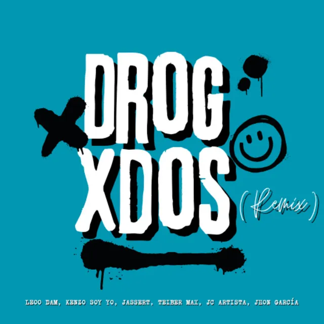 Drogxdos (Remix)