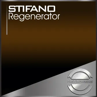 Regenerator by Stifano