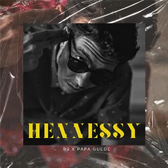 Hennessy by R3