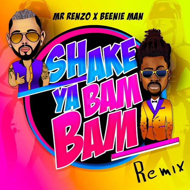 Shake Ya Bam Bam - Remix