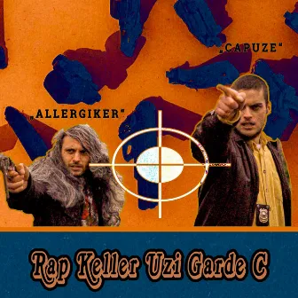 Rap Keller Uzi Garde C by Allergiker