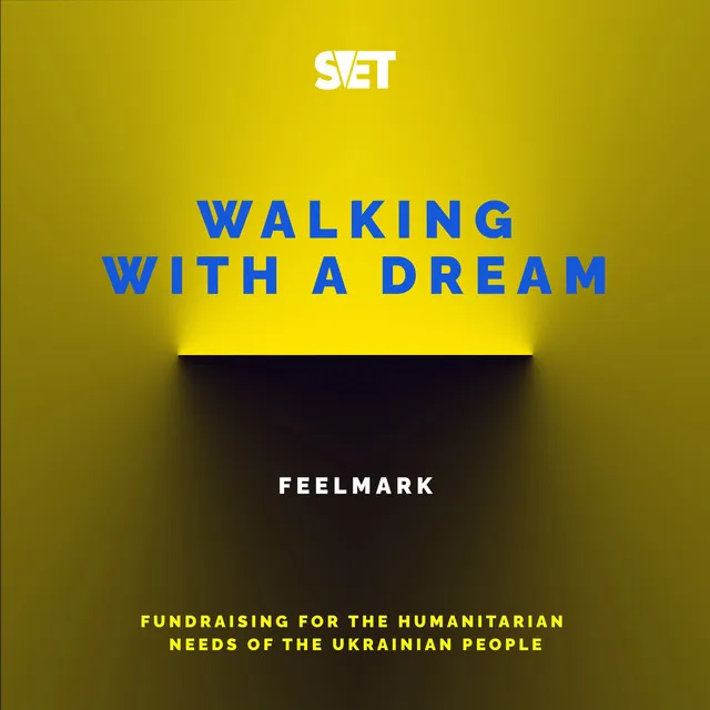 Walking with a Dream