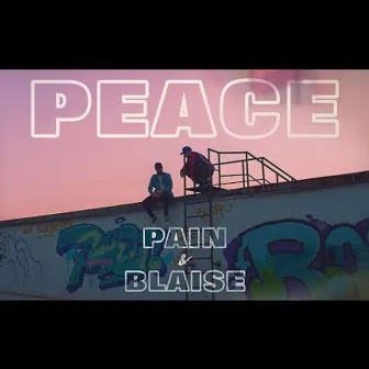 Peace by Pain A.K.A Dai Ca P