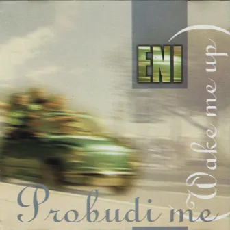 Probudi Me by E.N.I.