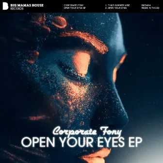 Open Your Eyes EP by Corporate Fony