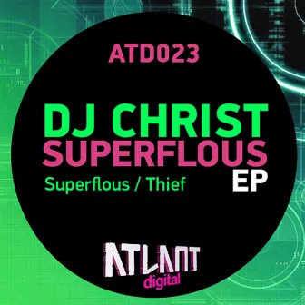 Superflous EP by Dj Christ