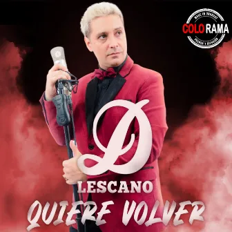 Quiere volver by Damian Lescano