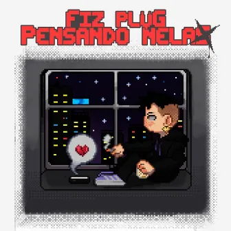 Fiz Plug Pensando Nelas by ihtlvn