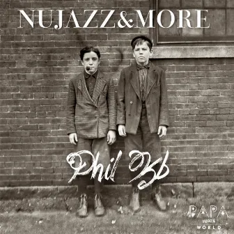 Nujazz & More by PHIL KB & JP