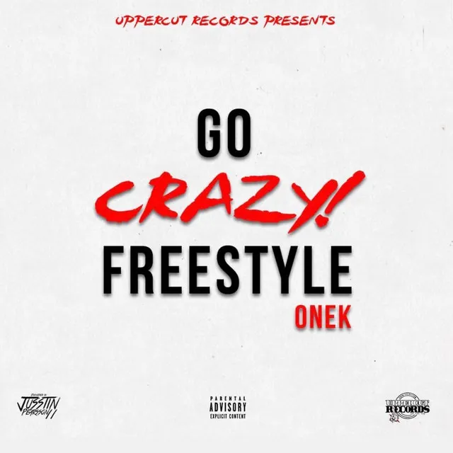 Go Crazy Freestyle