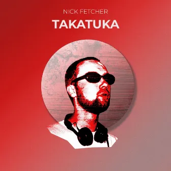 Takatuka by Nick Fetcher