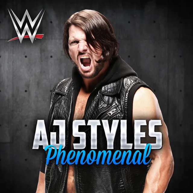 WWE: Phenomenal (AJ Styles)