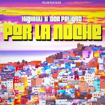 Por la noche by Don Peligro