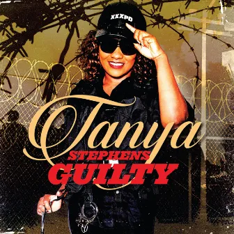 Guilty by Tanya Stephens