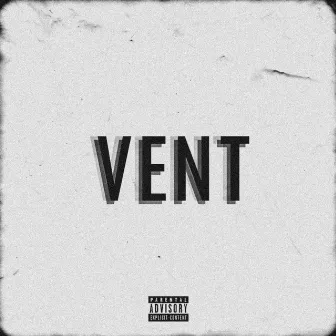 VENT by Pkay Lordy