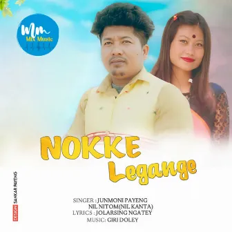 Nokke Legange by Junmoni Payeng