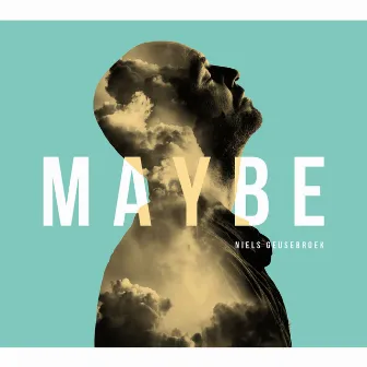 Maybe by Niels Geusebroek