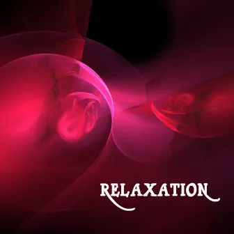 Relaxation - Ultimate Yoga, Meditation, Relaxation, Massage, Sound Therapy, Healing by Unknown Artist