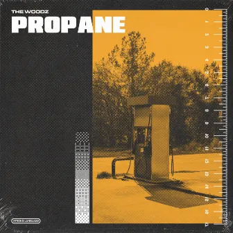 Propane by The Woodź