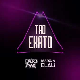 Tão Exato by Marina Elali