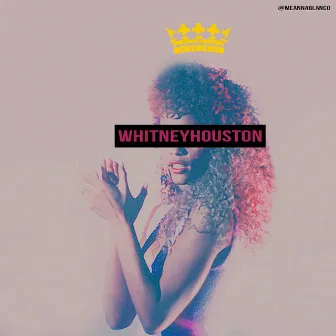 Whitney Houston (Crack) by Meanna Juke