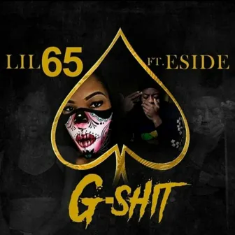 G Shit by Lil 65