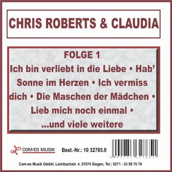 Chris Roberts & Claudia, Folge 1 by Chris Roberts