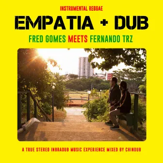 Empatia + Dub by Fernando TRZ