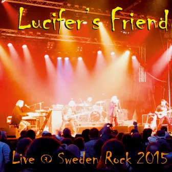 Live @ Sweden Rock 2015 by Lucifer's Friend