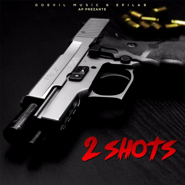 2 Shots