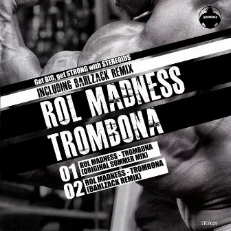 Trombona by Rol Madness