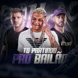 Tô Partindo pro Bailão by DJ Guizote