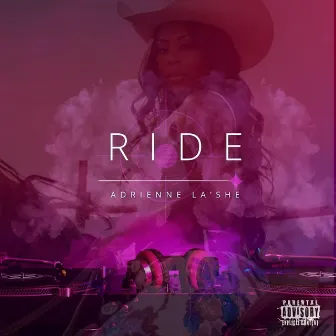 Ride by Adrienne Lashe