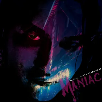 Maniac by Sisl