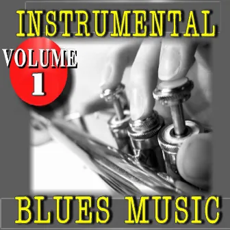 Instrumental Blues Music, Vol. 1 by Bobby Black