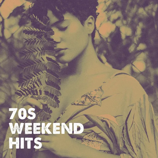 70S Weekend Hits