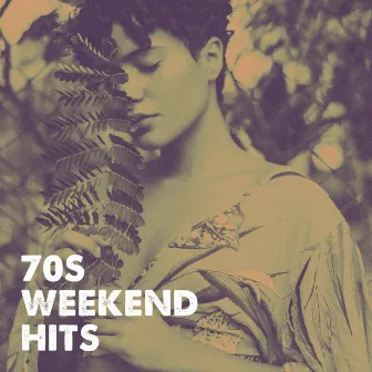 70S Weekend Hits by Unknown Artist