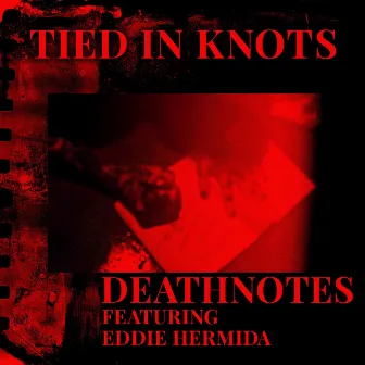 Deathnotes by Tied In Knots