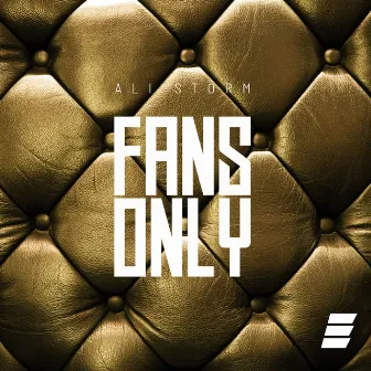 Fans Only by Ali Storm