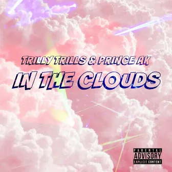 In the Clouds by Prince Ak