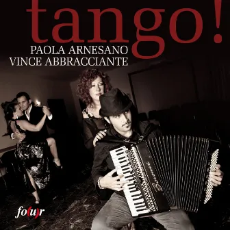 Tango! by Vince Abbracciante